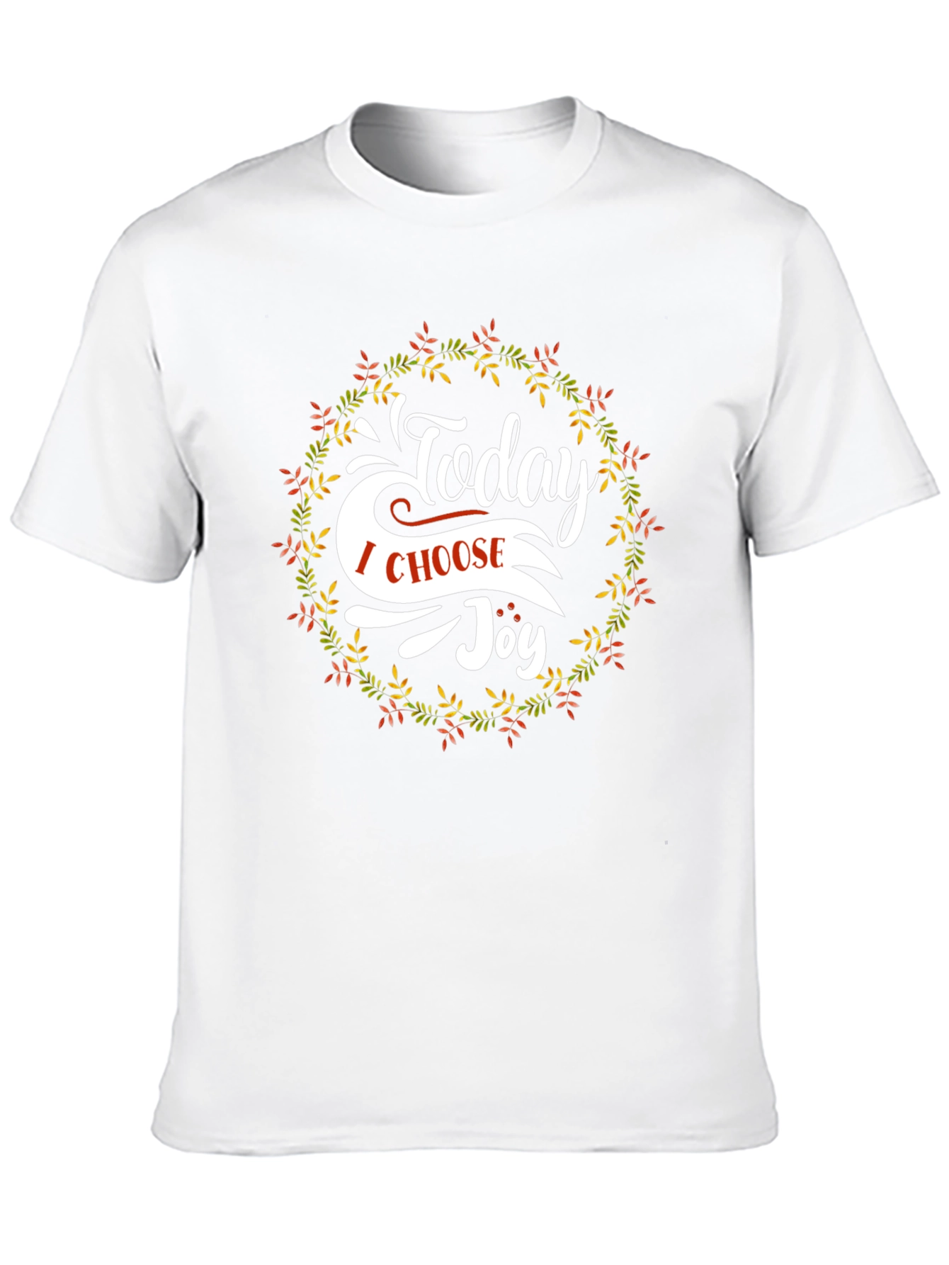 Today I Choose Joy T-Shirt