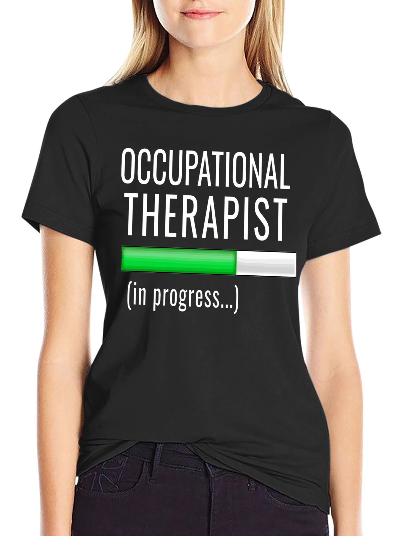 Occupational Therapist In Progress T-Shirt