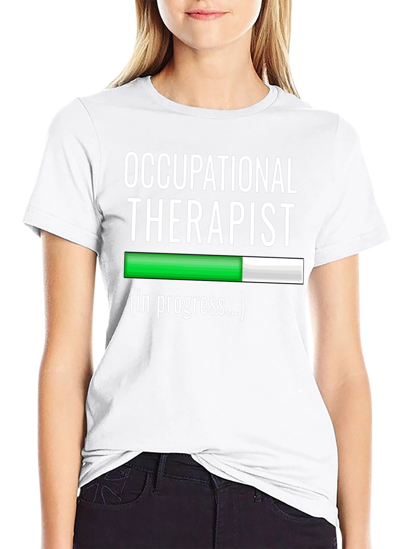 Occupational Therapist In Progress T-Shirt