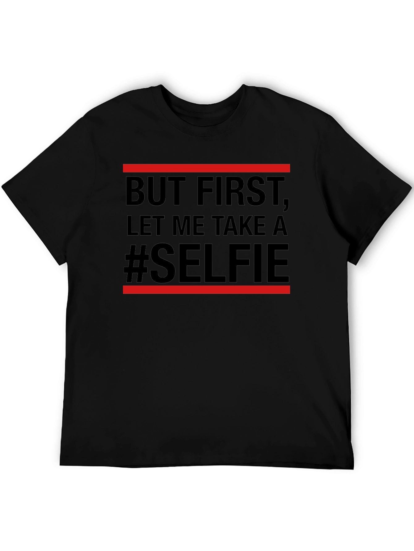 But First Selfie Graphic Tee