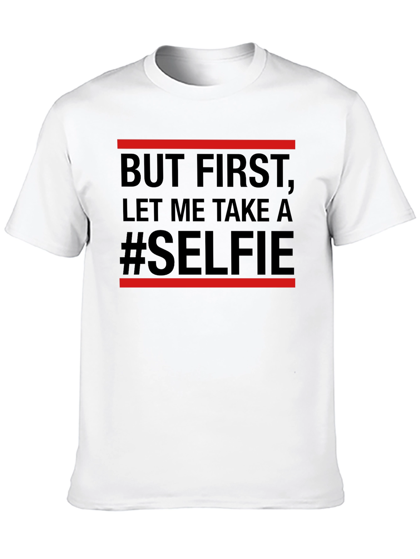 But First Selfie Graphic Tee
