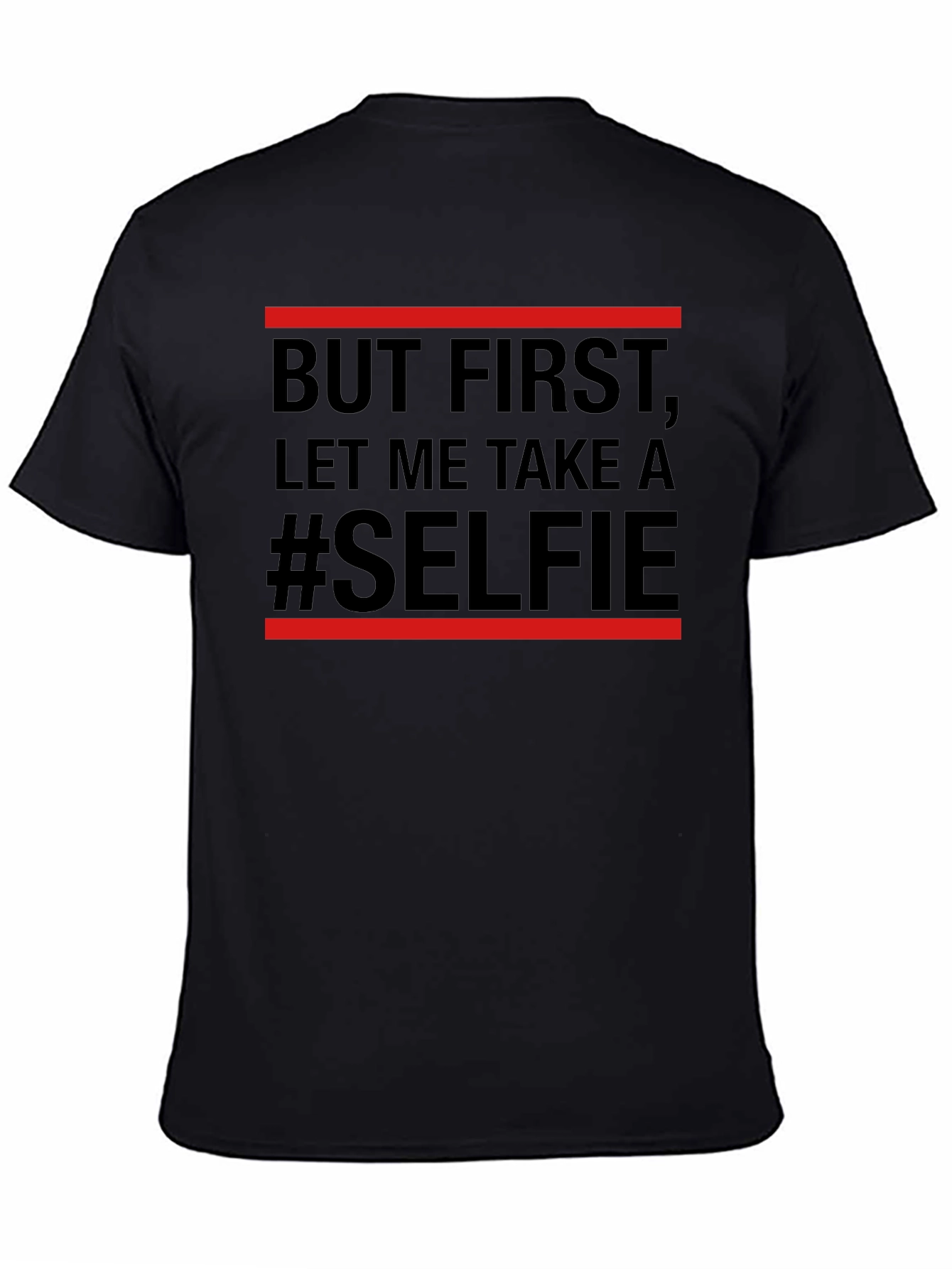 But First Selfie Graphic Tee