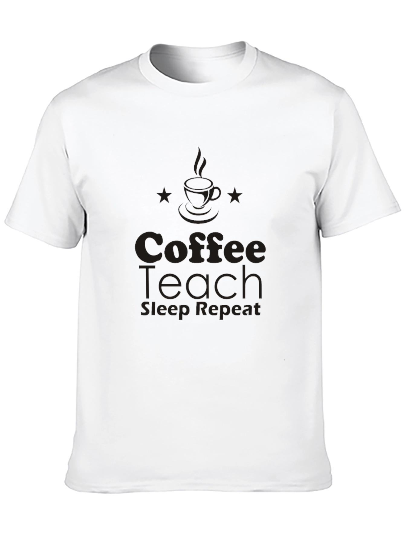 Coffee Teach Sleep Repeat Black T-Shirt