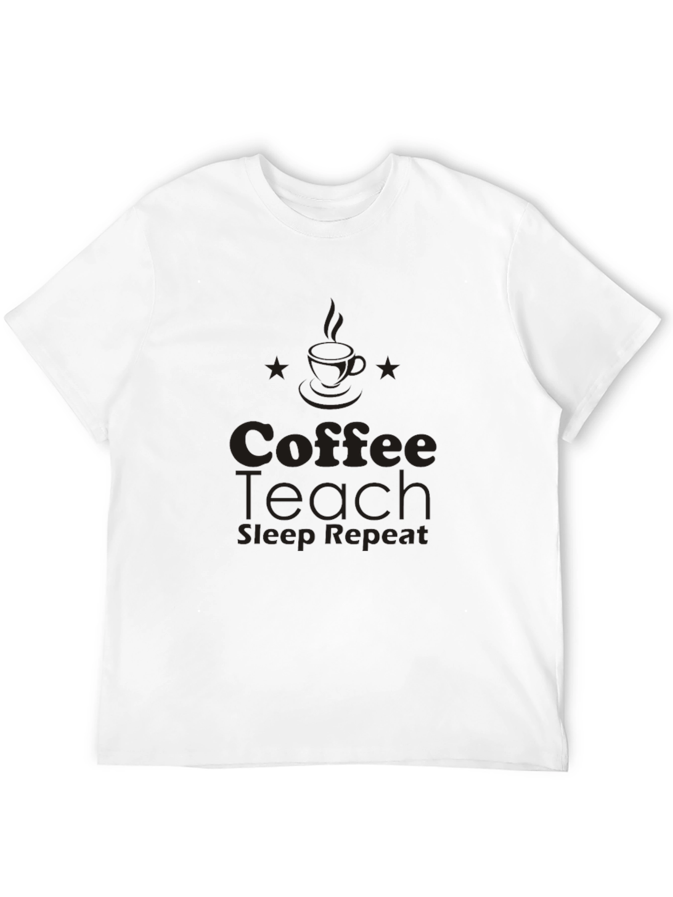 Coffee Teach Sleep Repeat Black T-Shirt