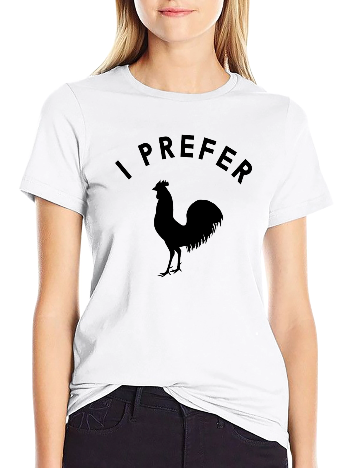 I Prefer Rooster Graphic Tee - Black Cotton T-Shirt