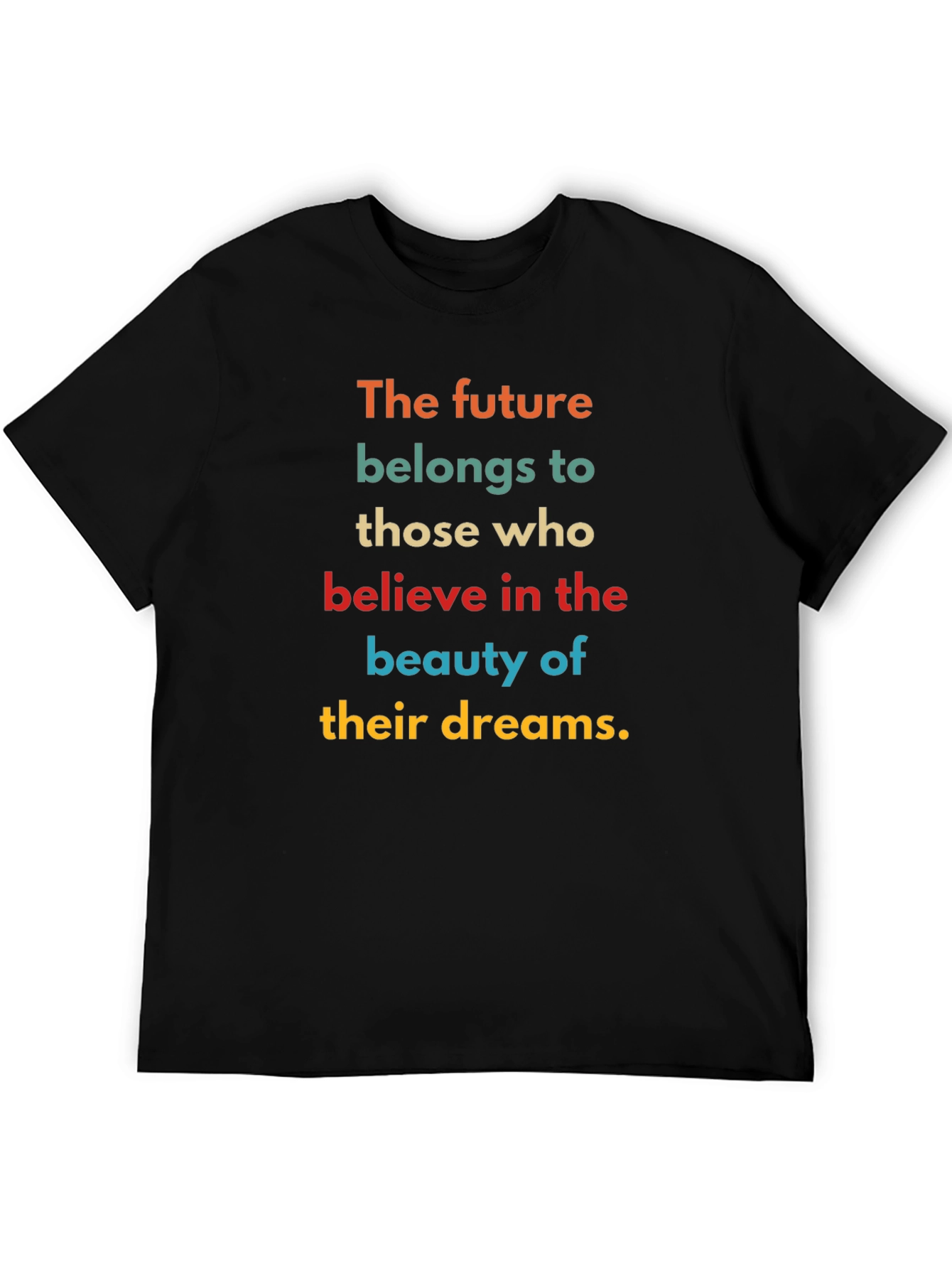 Inspirational Dreams T-Shirt