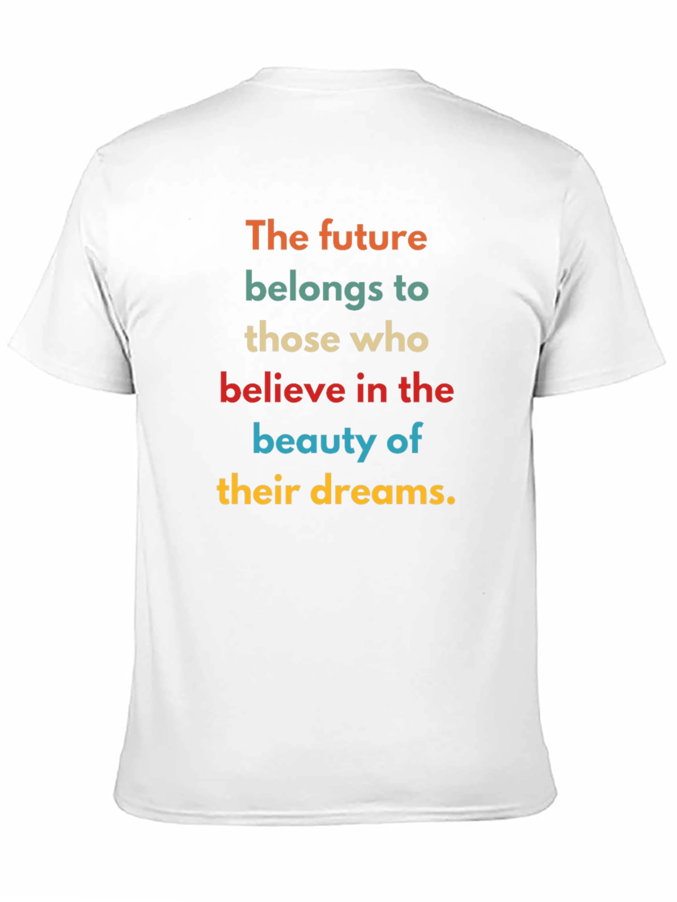 Inspirational Dreams T-Shirt