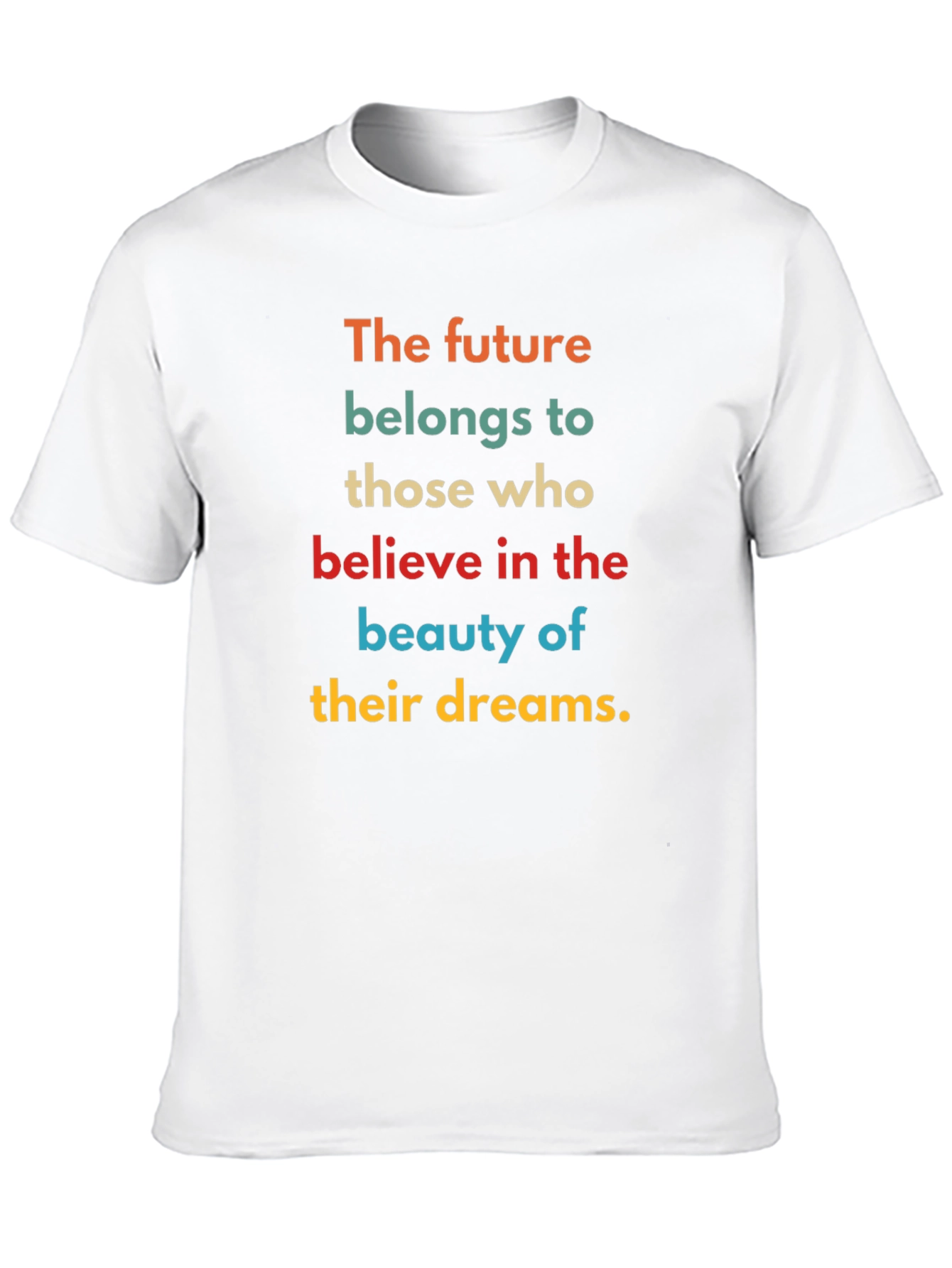 Inspirational Dreams T-Shirt