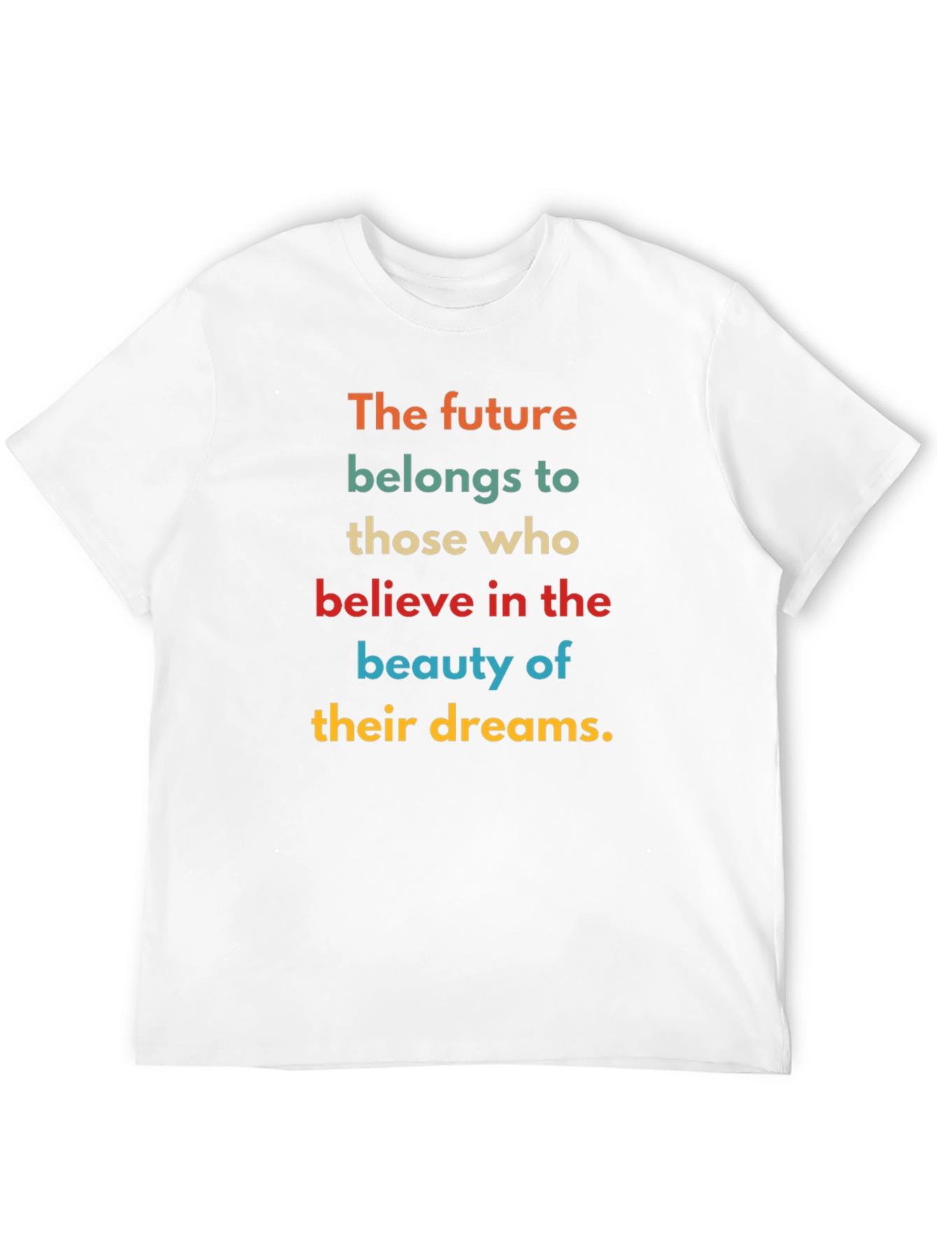 Inspirational Dreams T-Shirt