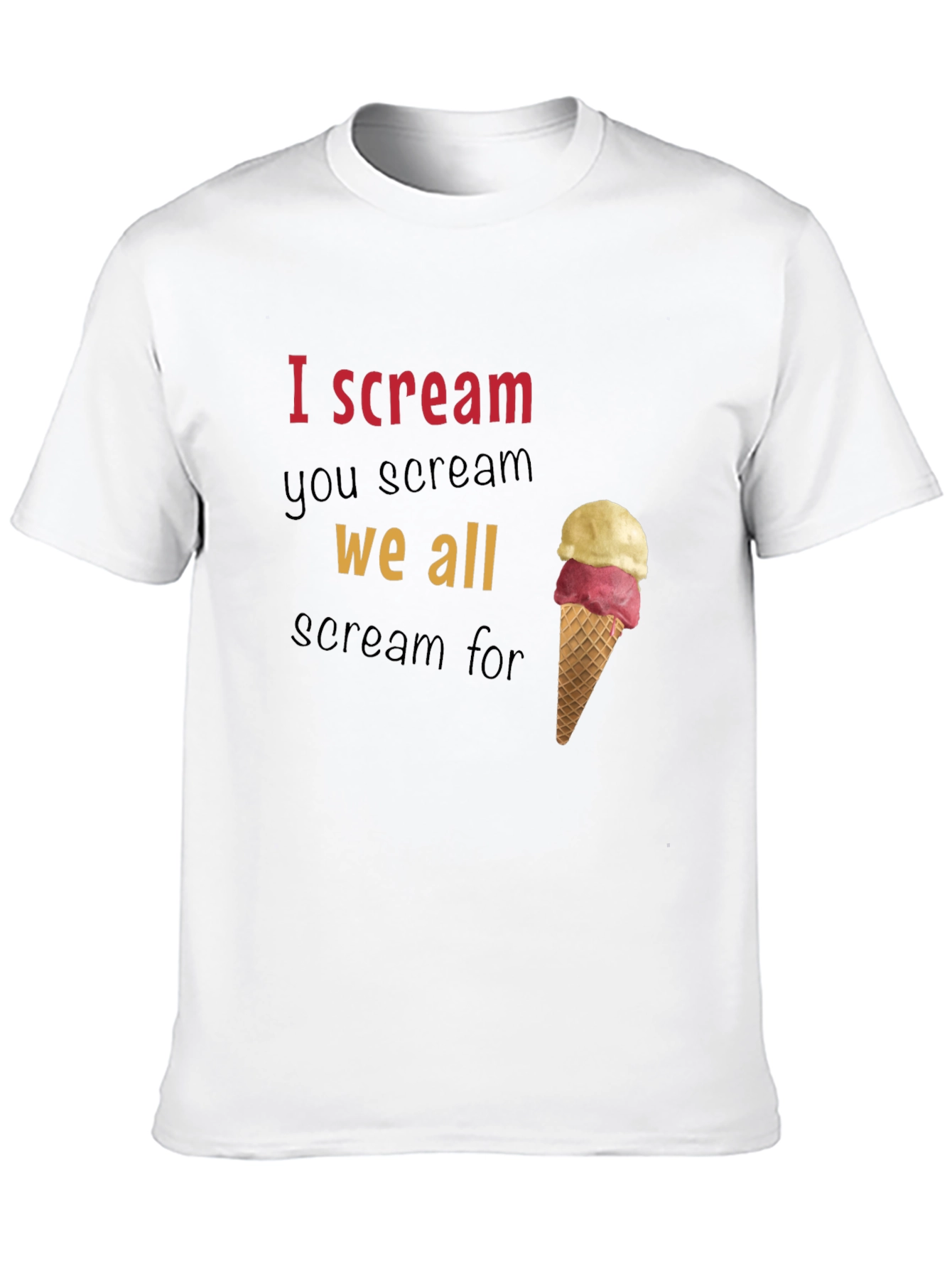 I Scream You Scream Graphic Tee