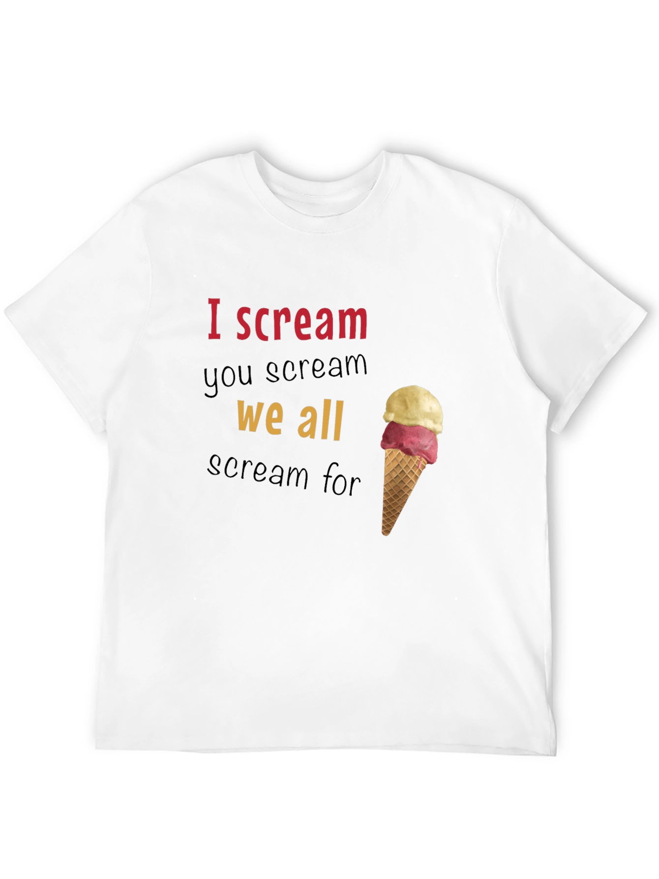 I Scream You Scream Graphic Tee