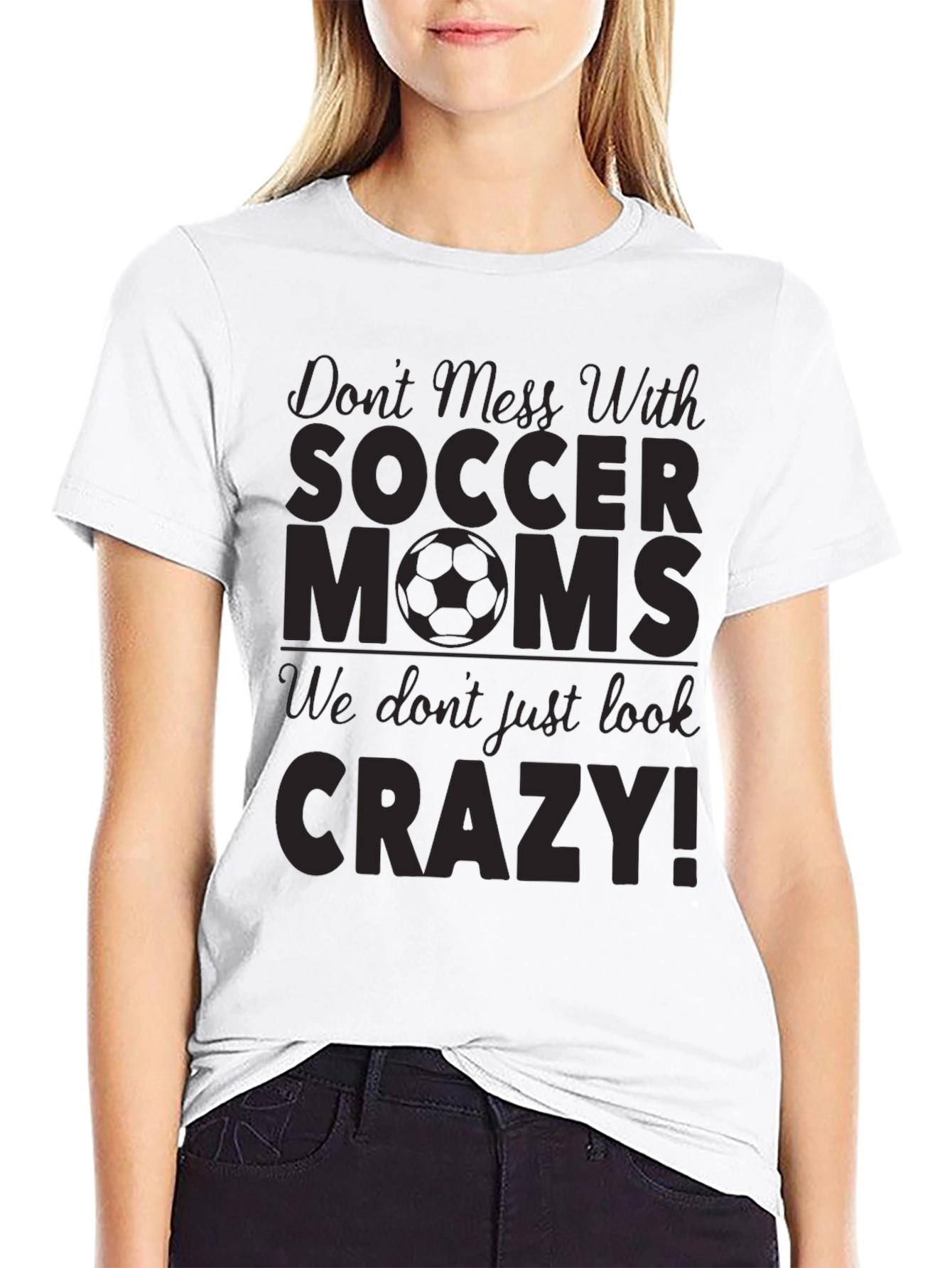 Dont Mess With Soccer Moms T-Shirt