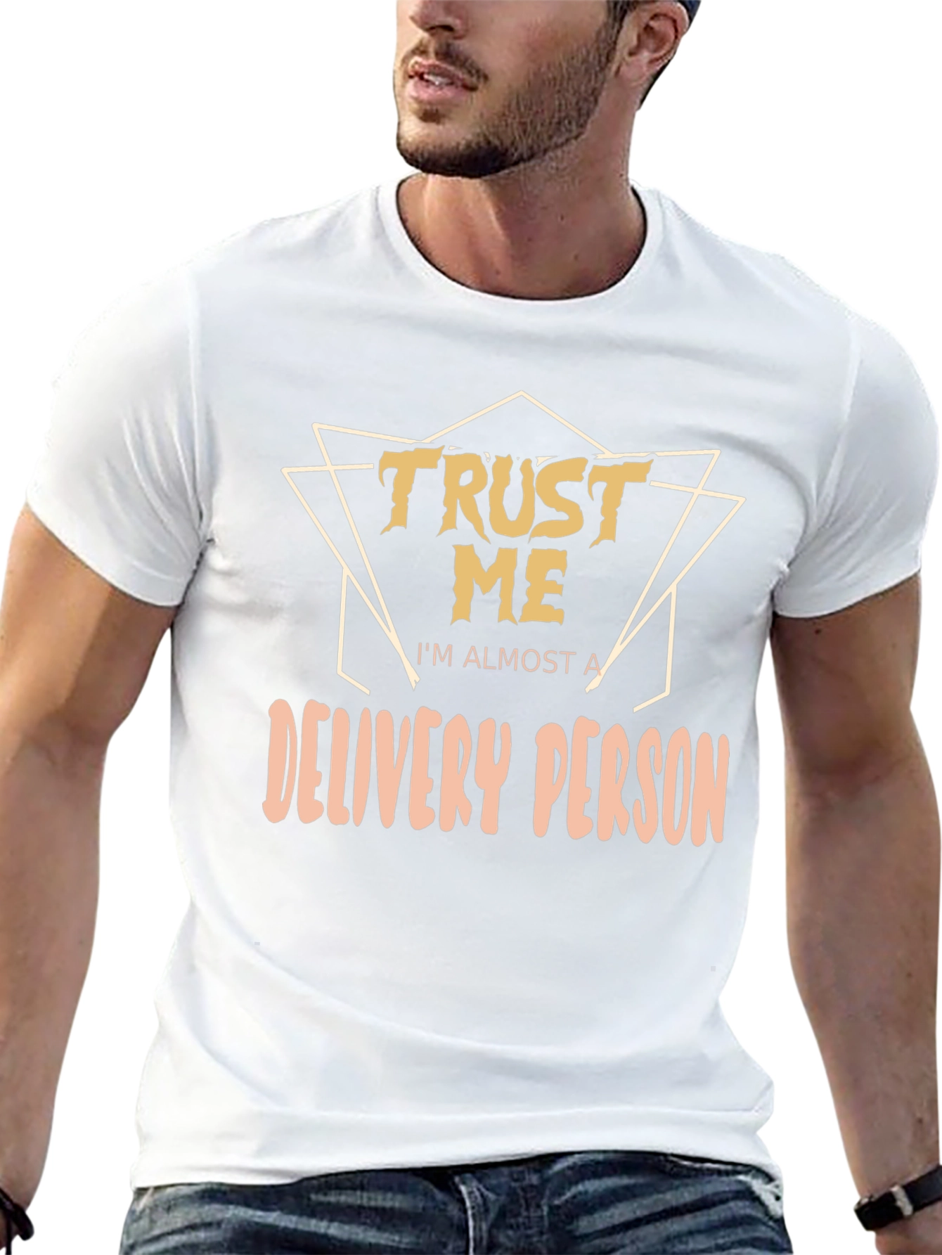 Trust Me Im Almost A Delivery Person T-Shirt