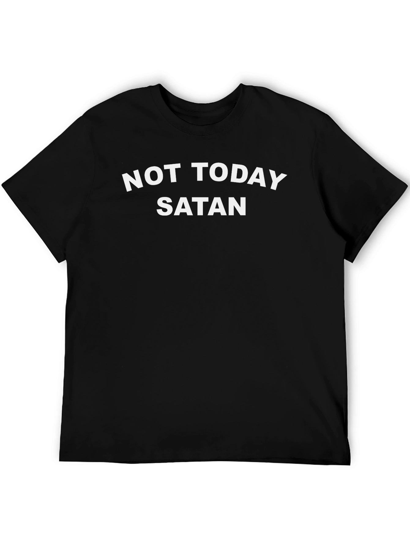 Not Today Satan Black Graphic T-Shirt