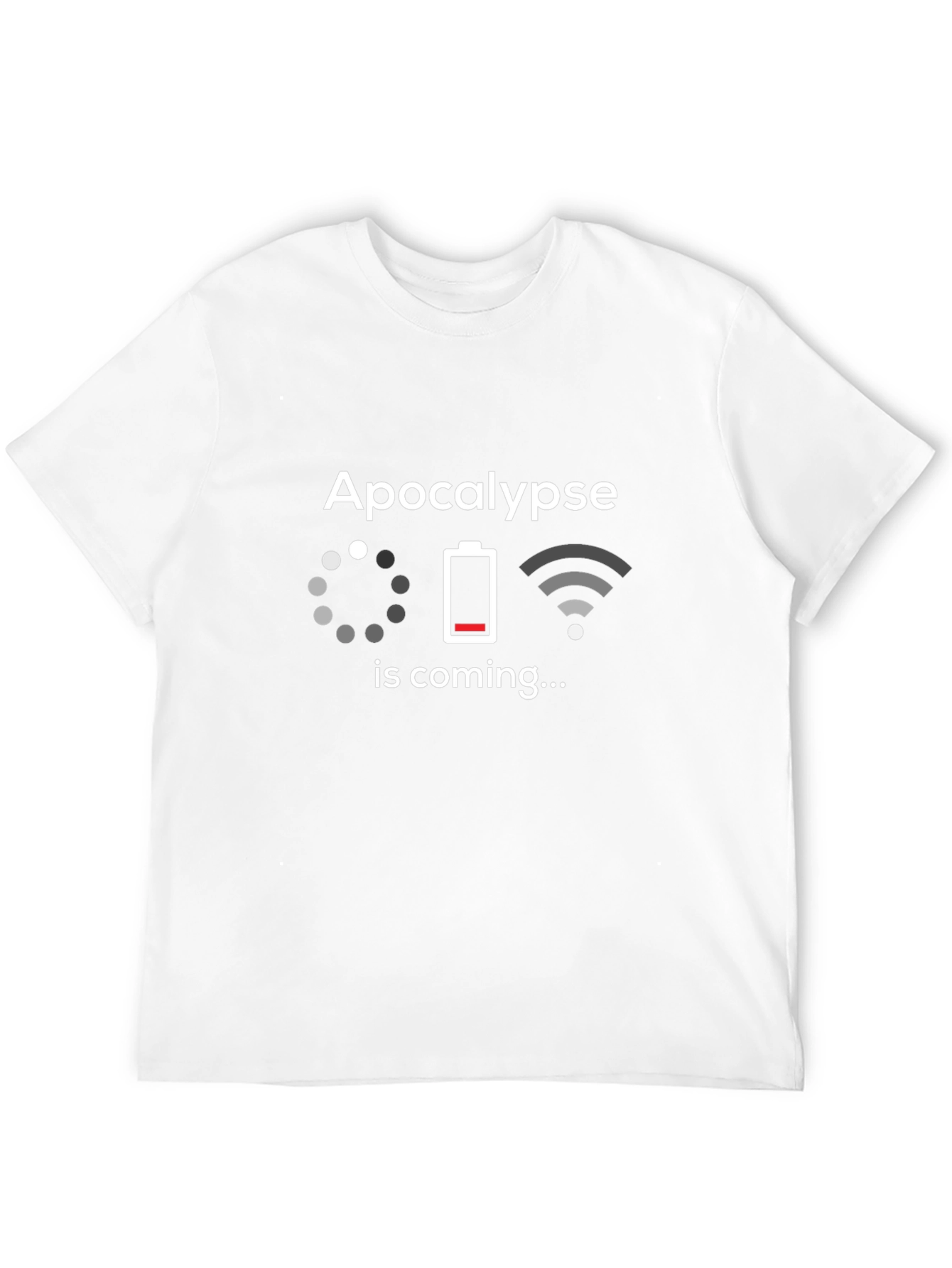 Apocalypse is Coming Humor Graphic T-Shirt