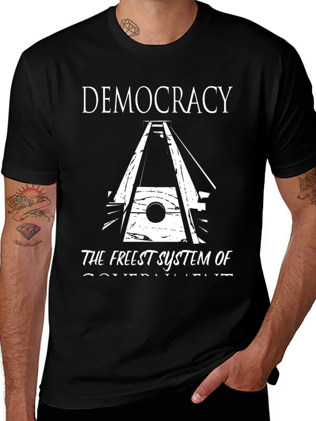 Democracy T-Shirt The Freest System of Government