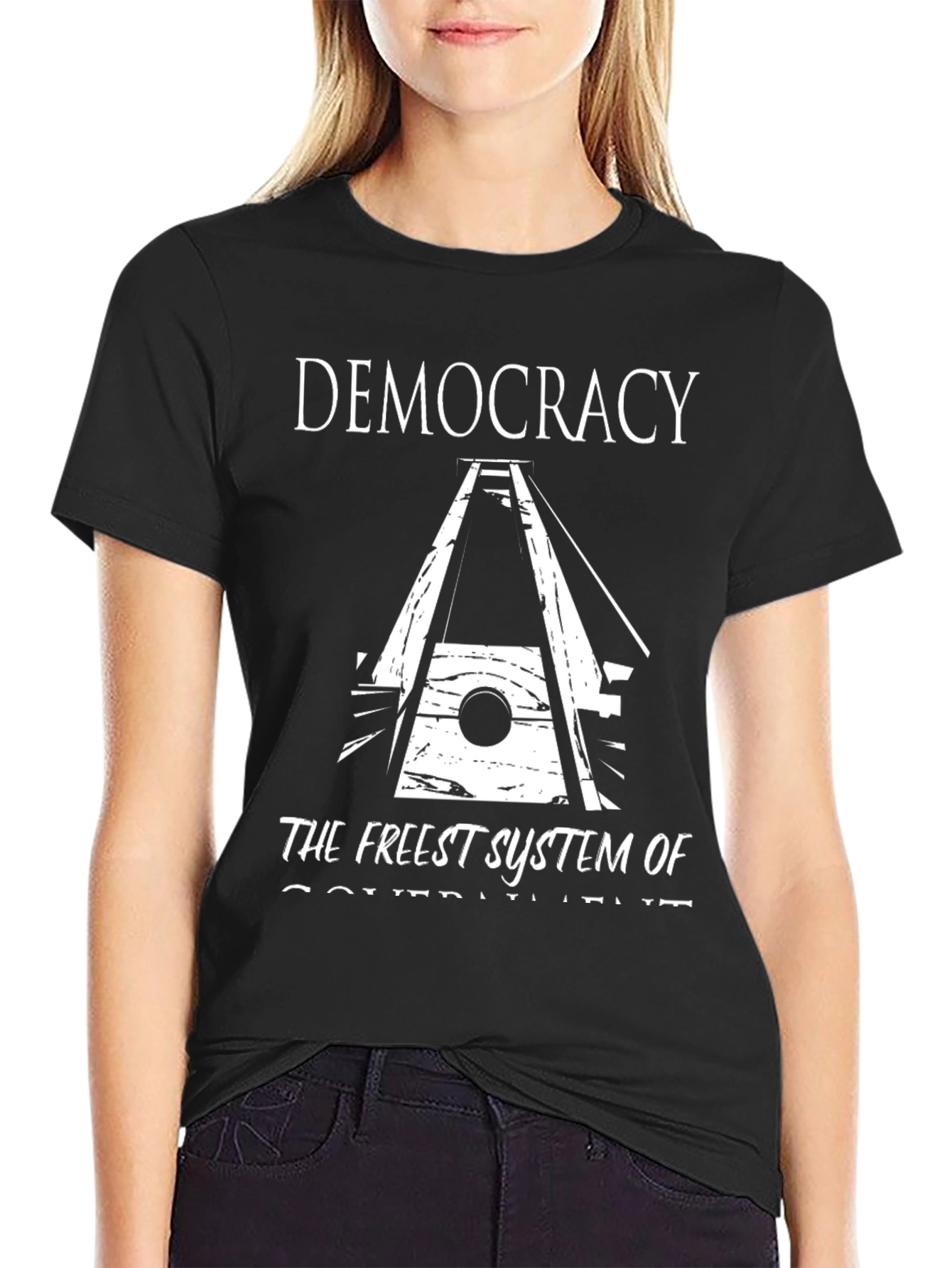 Democracy T-Shirt The Freest System of Government