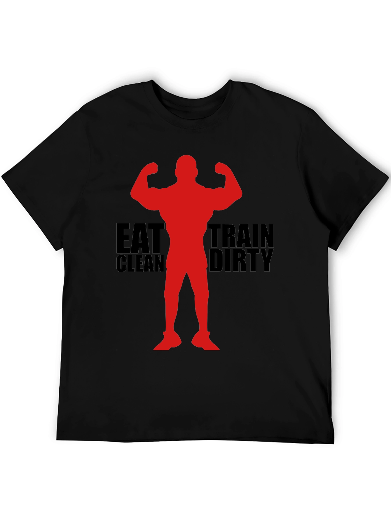 Eat Clean Train Dirty Graphic Tee