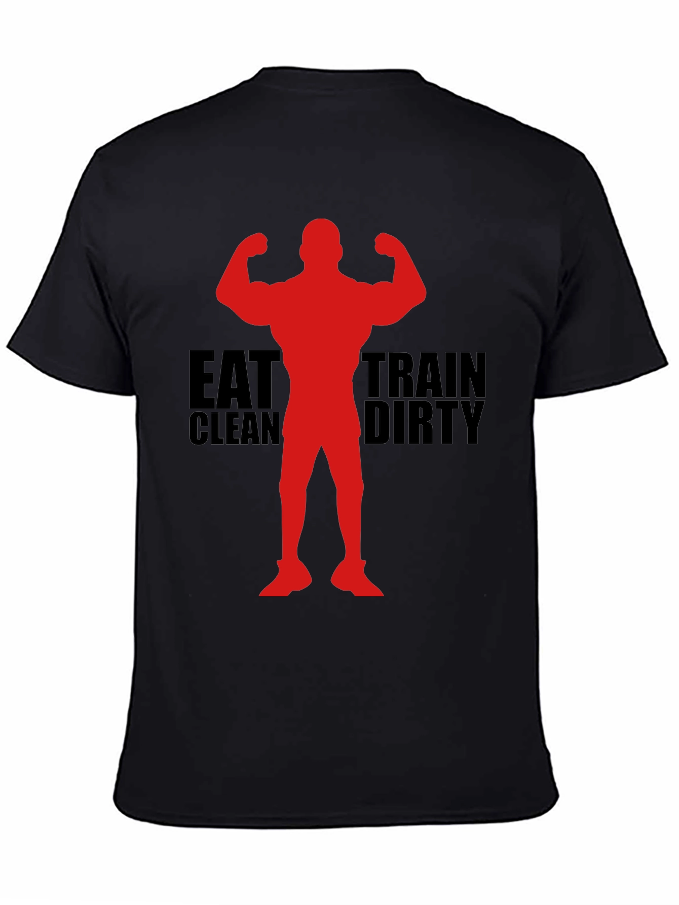 Eat Clean Train Dirty Graphic Tee