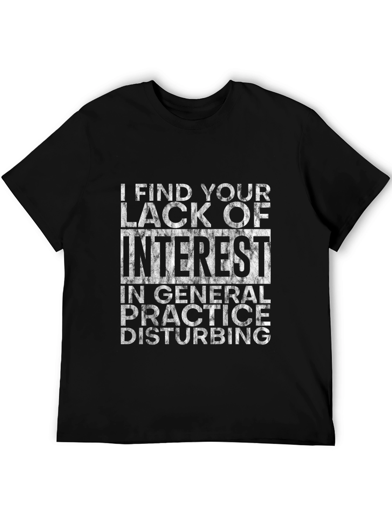 Disturbing Interest T-Shirt