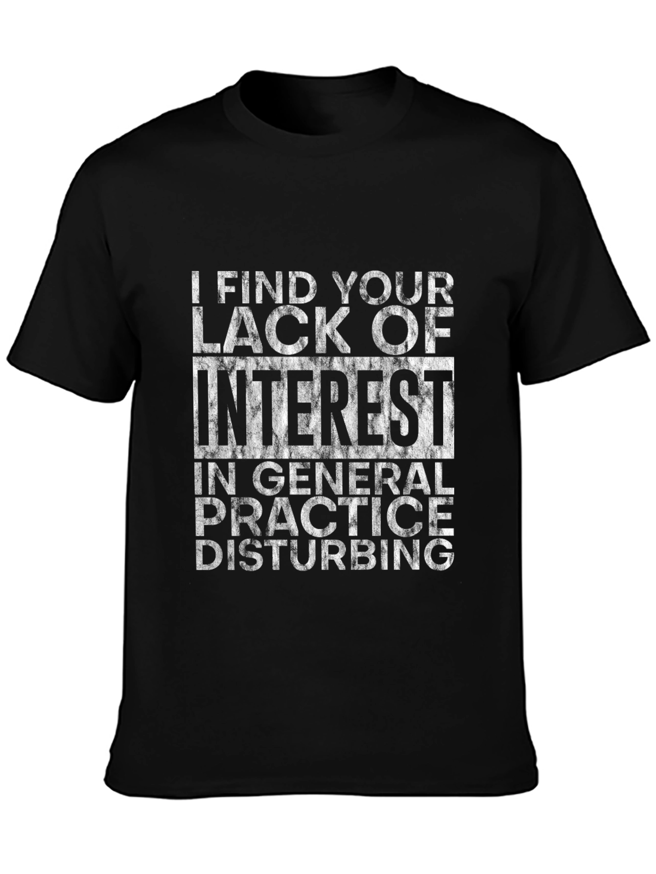 Disturbing Interest T-Shirt
