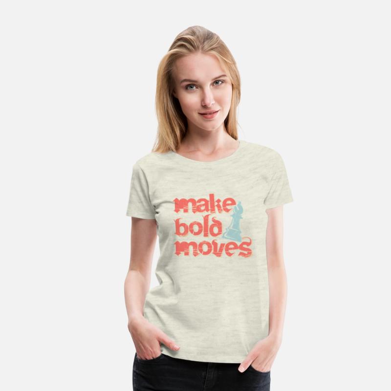 Make Bold Moves