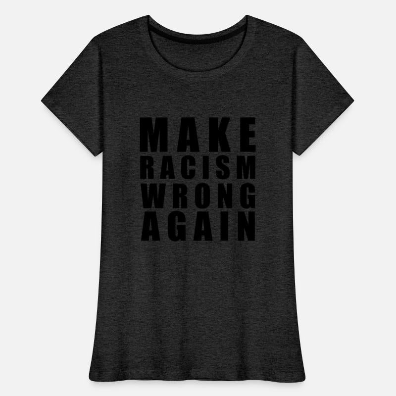 make racism wrong again