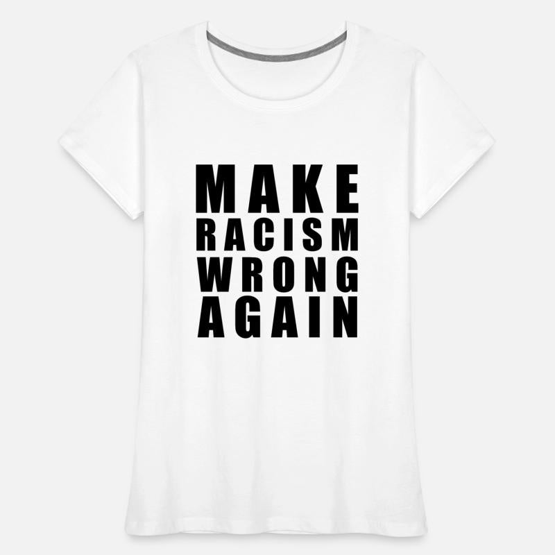make racism wrong again