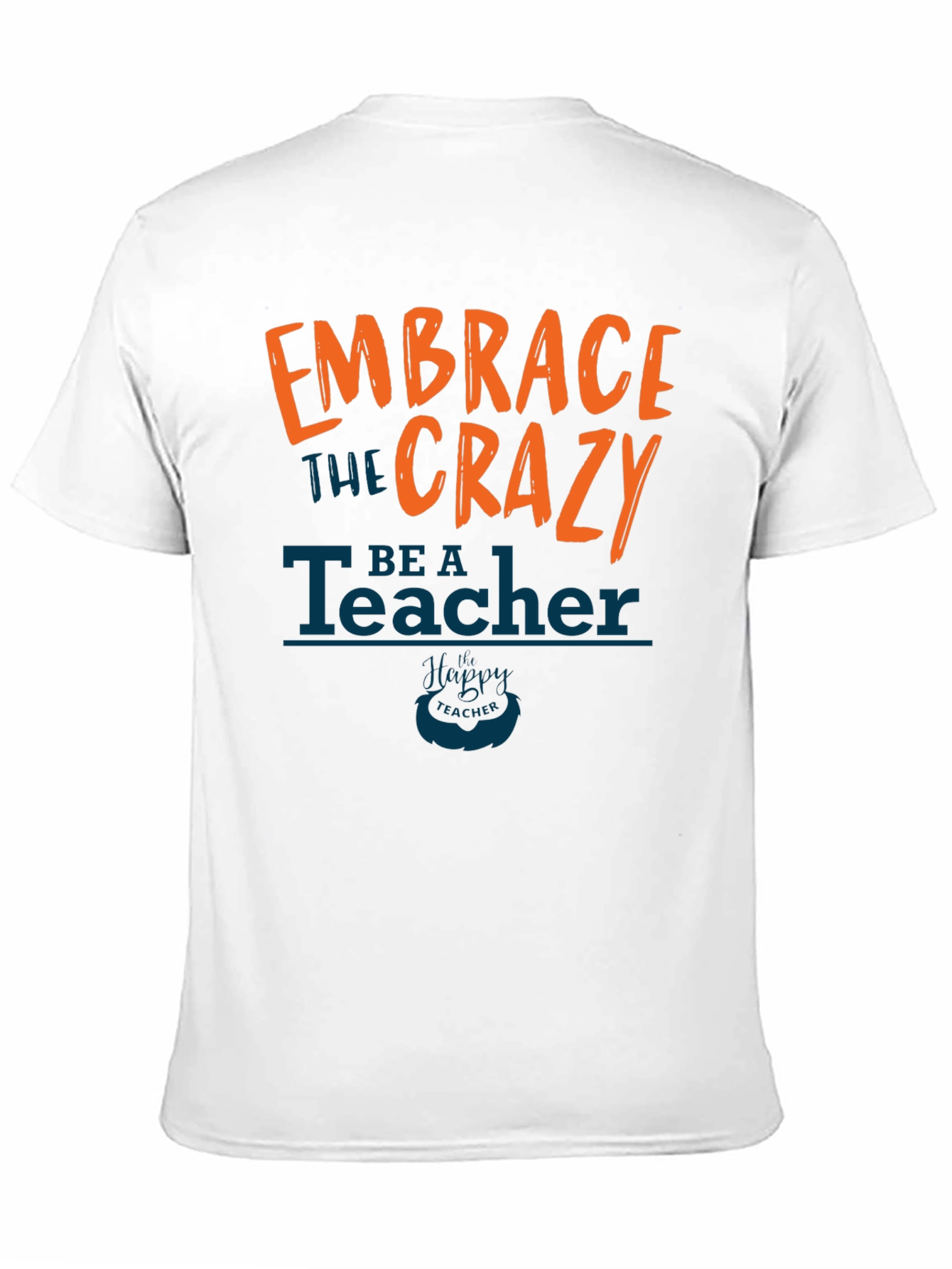 Embrace the Crazy Teacher Graphic Tee