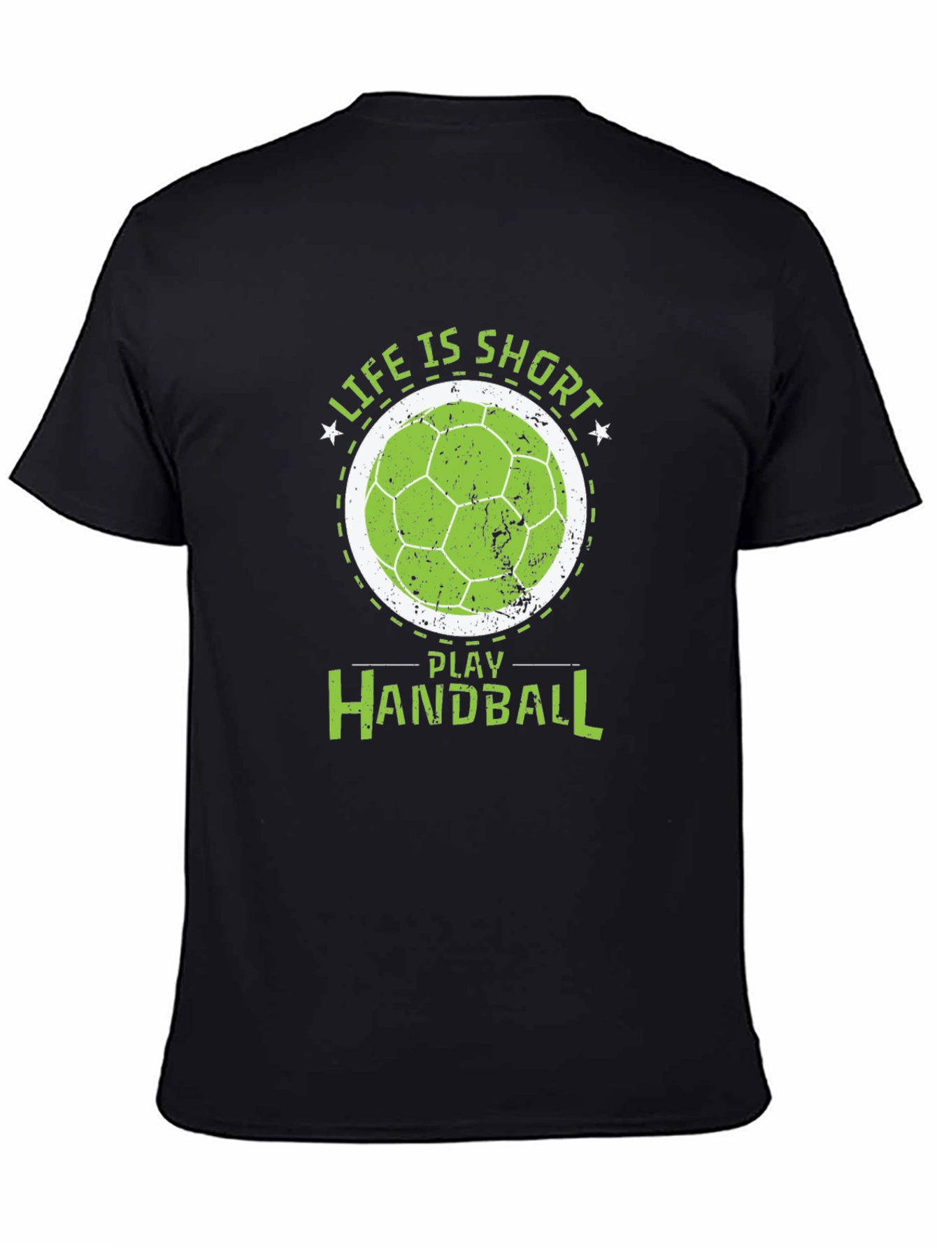 Life is Short Play Handball T-Shirt
