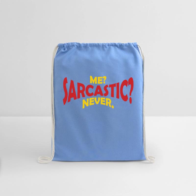 me sarcastic never quote