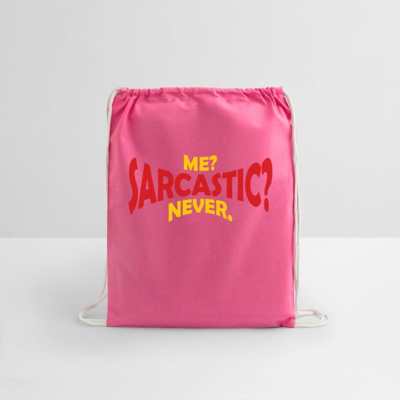 me sarcastic never quote