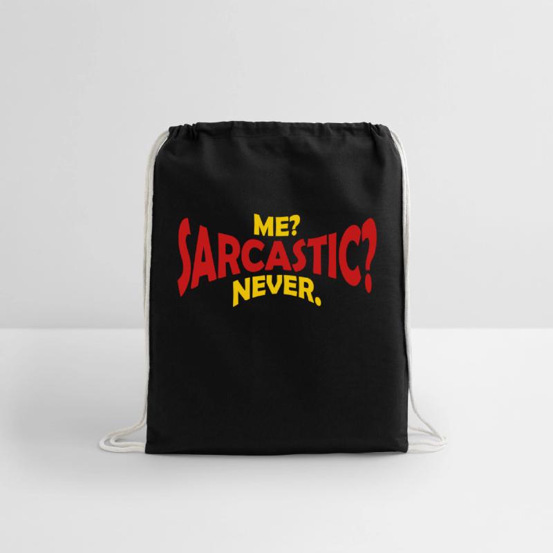 me sarcastic never quote