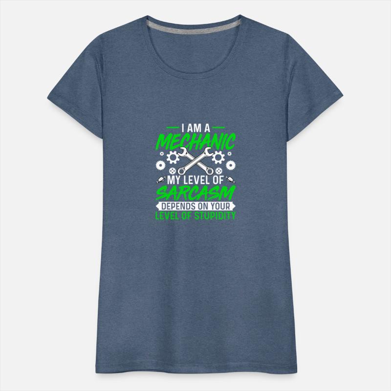 Mechanic - My Level of Sarcasm Funny Automotive