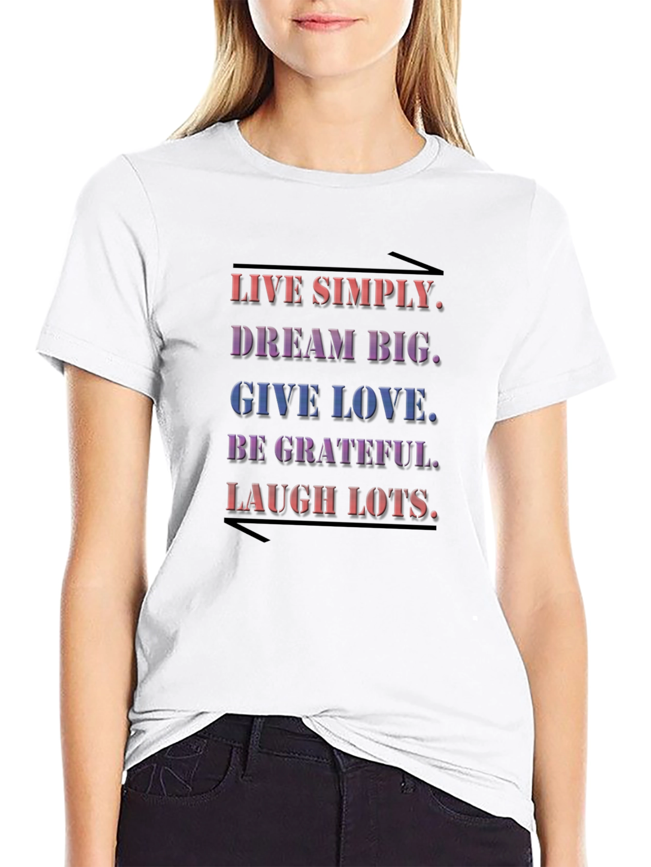 Inspirational Black T-Shirt: Live Dream Love Laugh