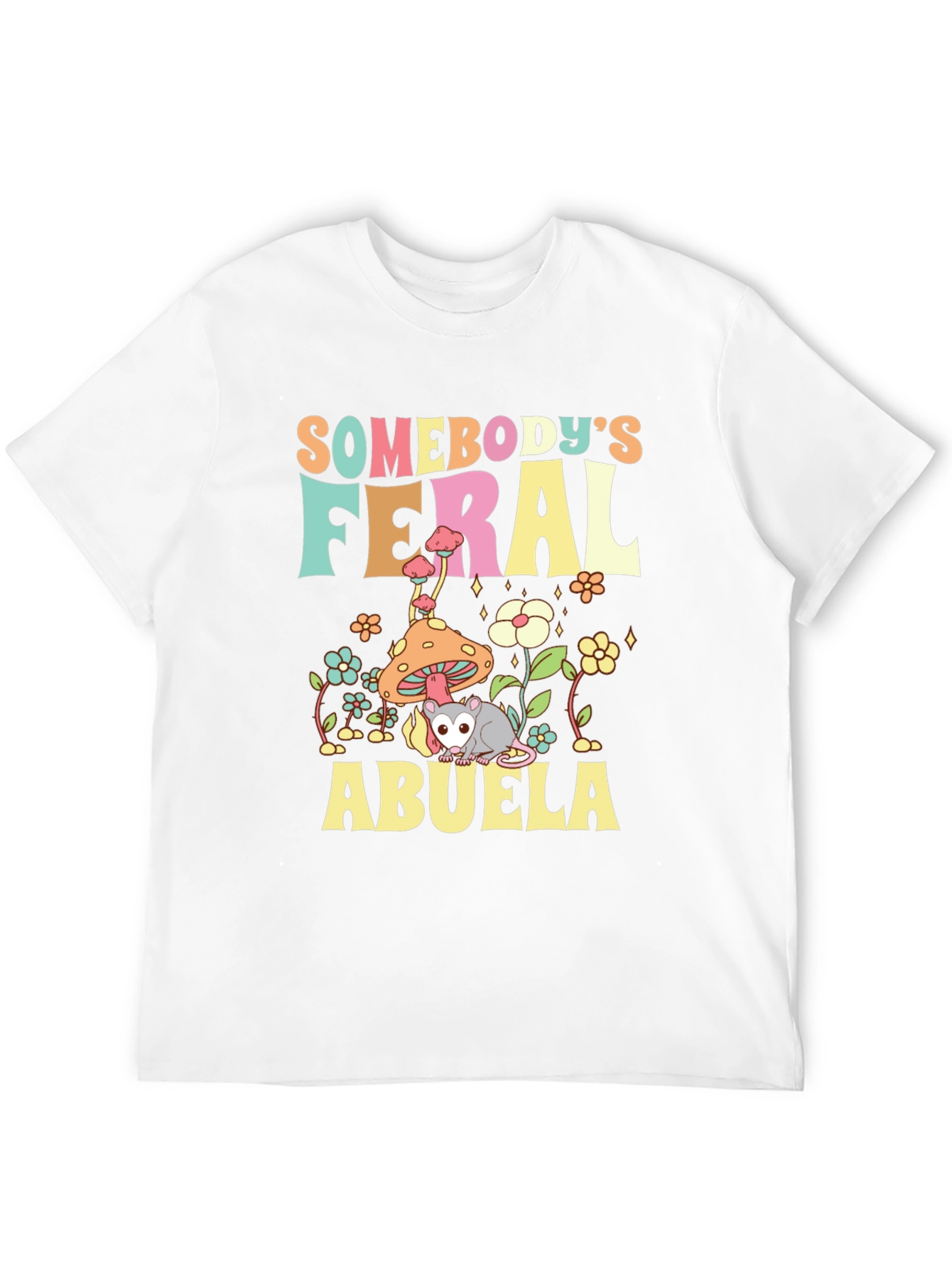 Somebodys Feral Abuela Graphic T-Shirt