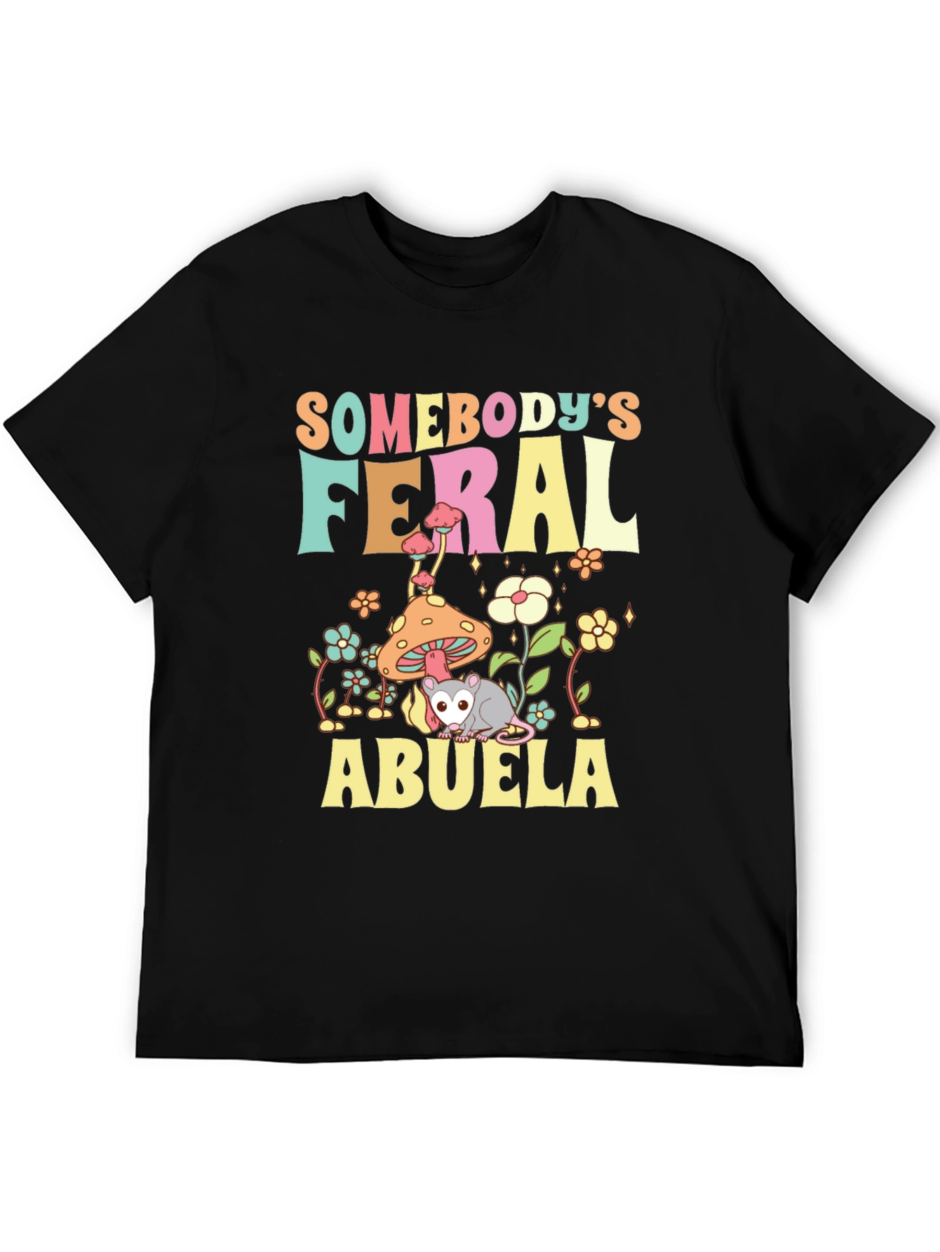 Somebodys Feral Abuela Graphic T-Shirt