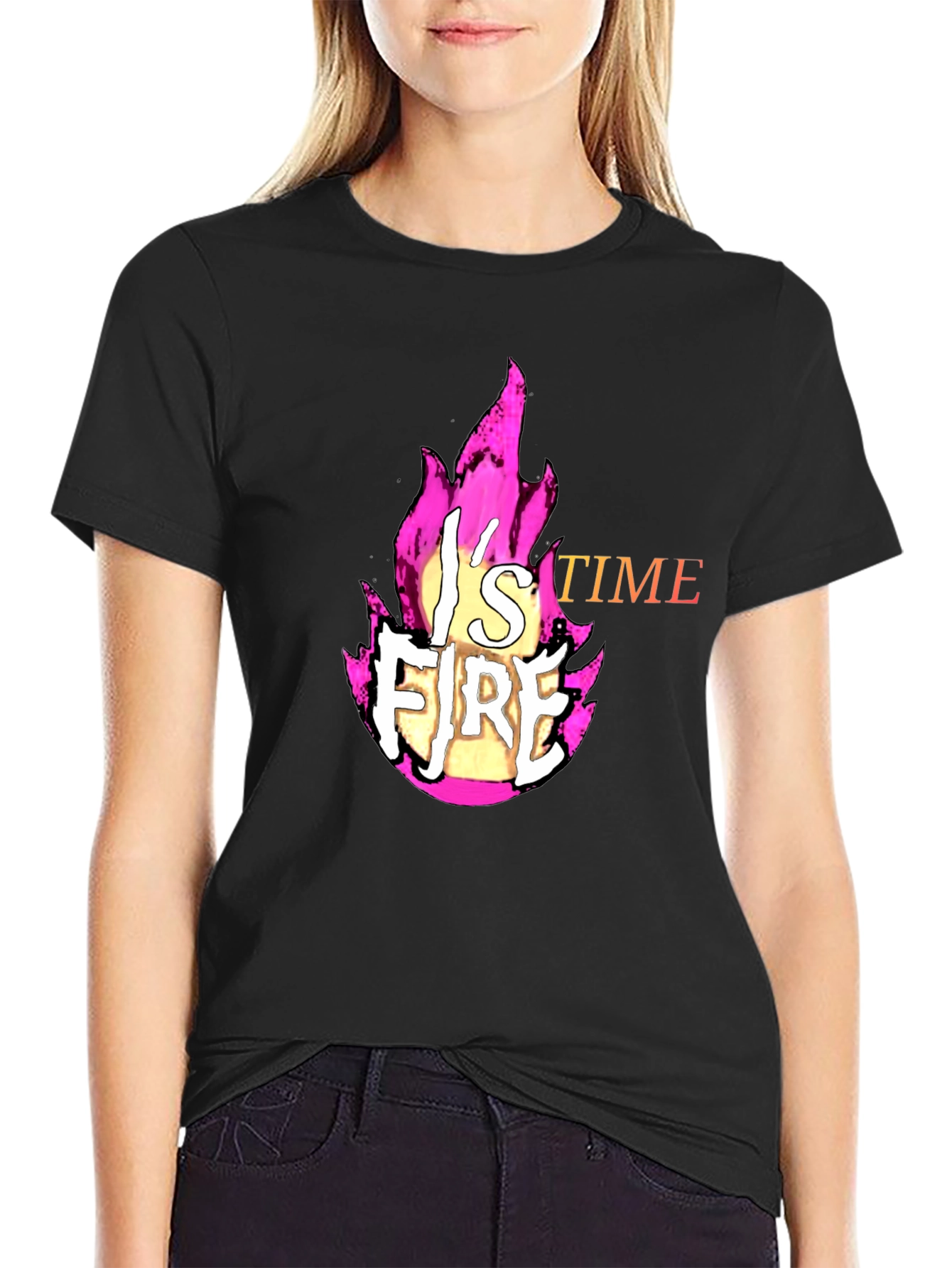 Fire T-Shirt - Its Fire Time!