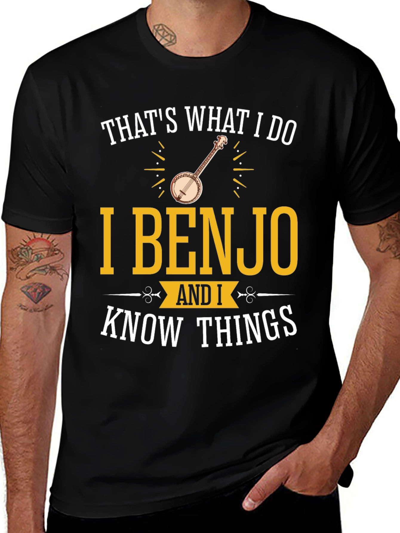 I Benjo and I Know Things T-Shirt