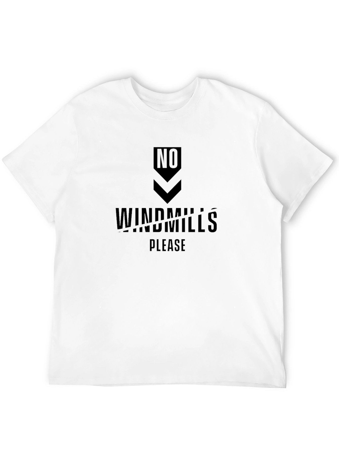 No Windmills Please Graphic Tee - Soft Cotton