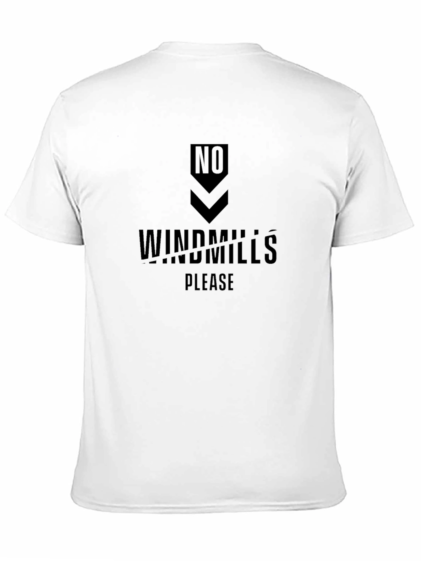 No Windmills Please Graphic Tee - Soft Cotton
