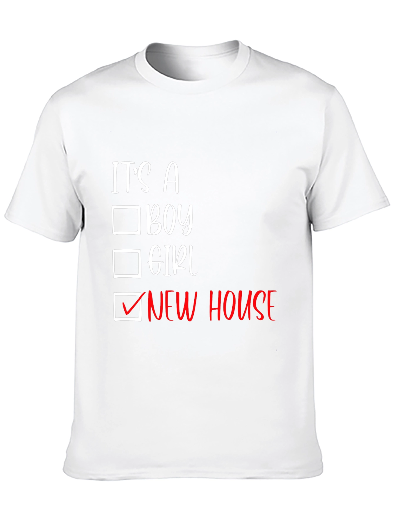 Its a New House T-Shirt