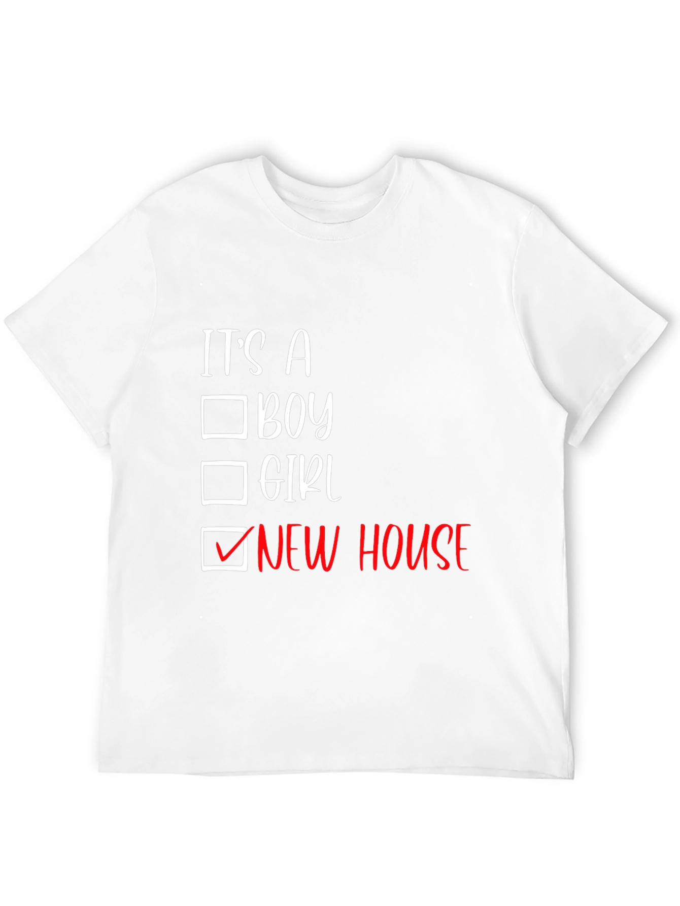 Its a New House T-Shirt