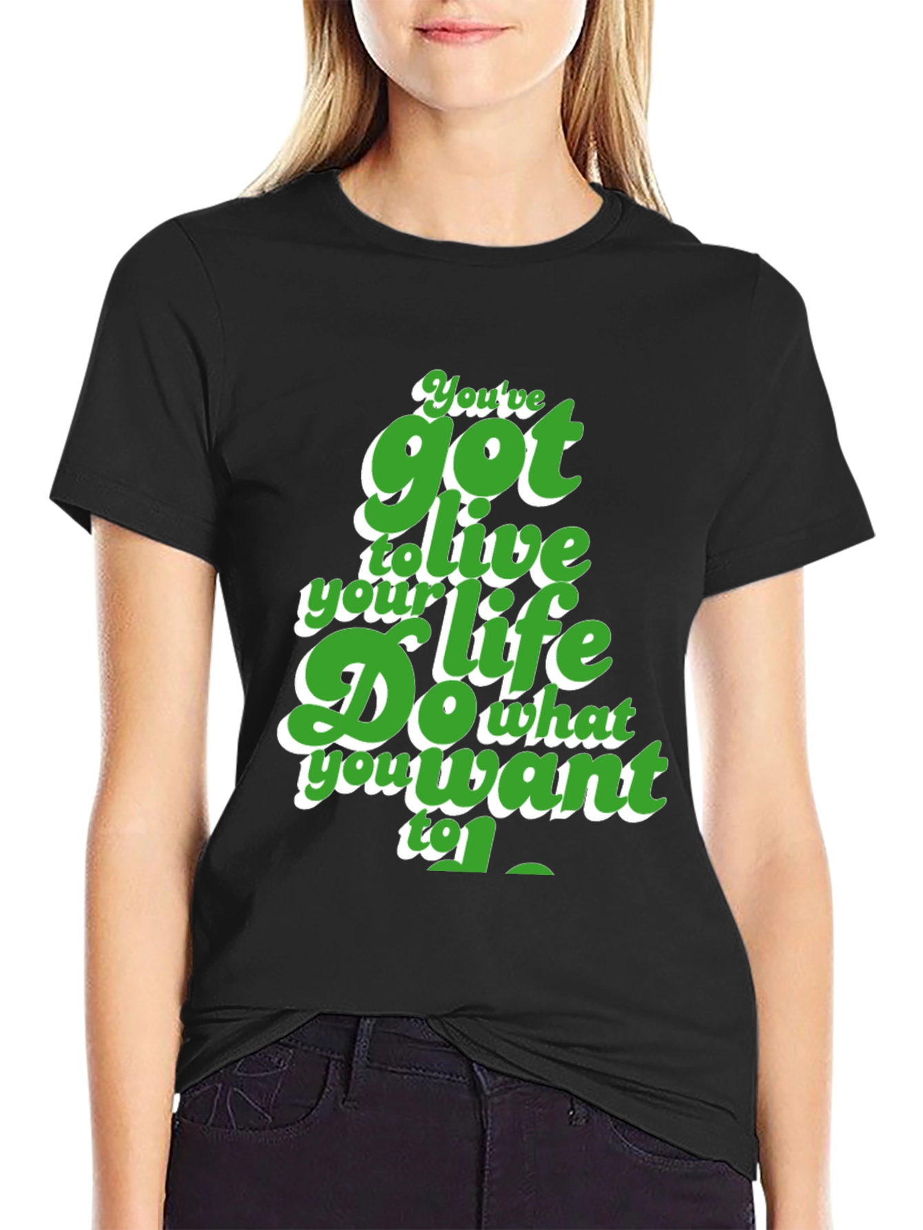 Motivational Graphic Tee - Live Your Life T-Shirt