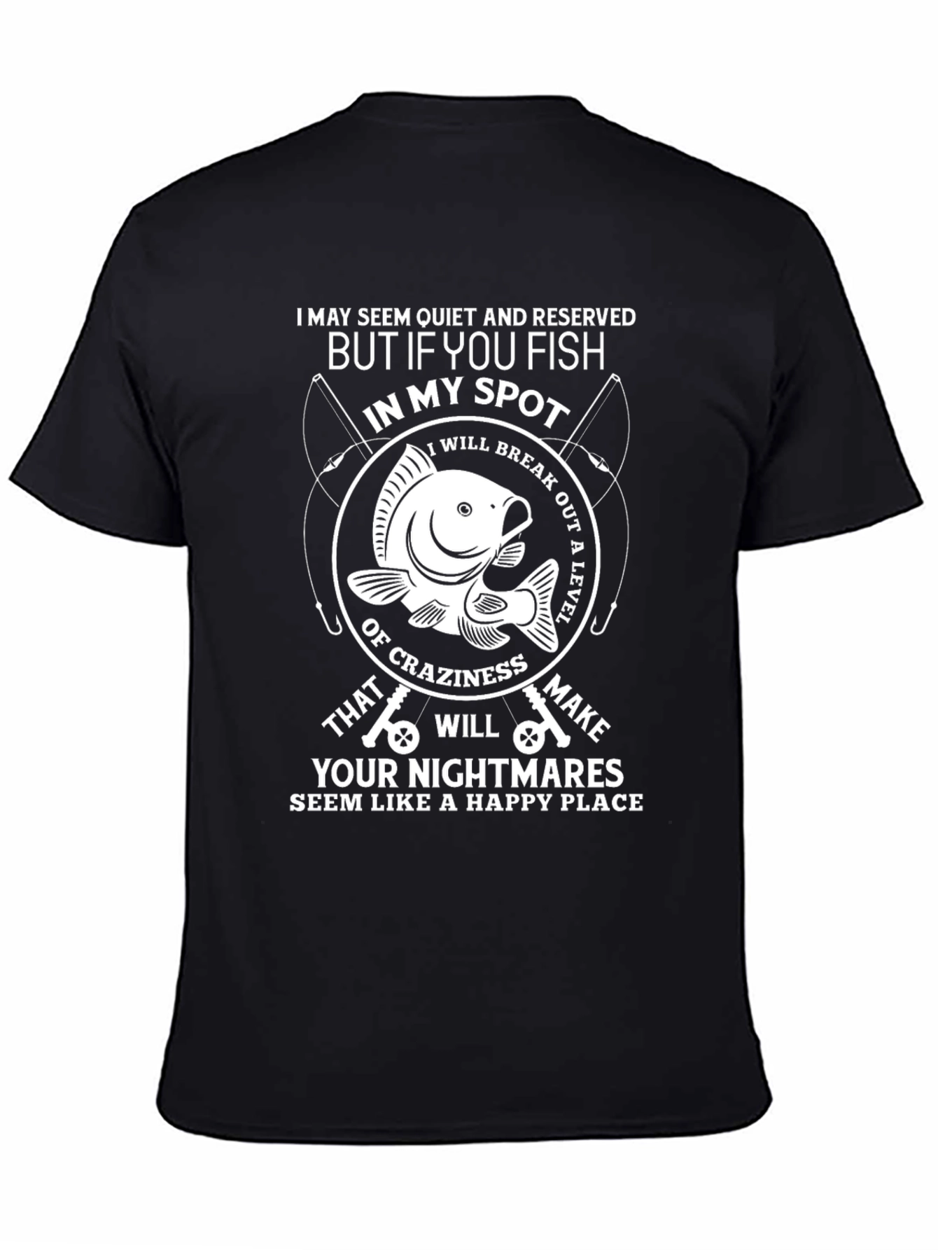 Fishing T-Shirt: My Spot