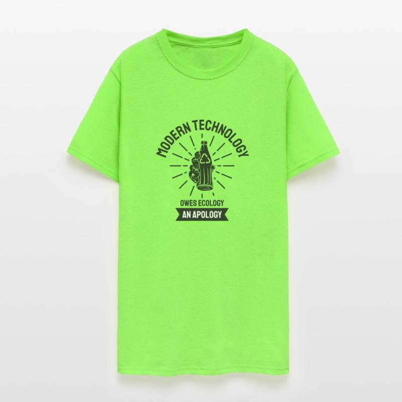 Modern Technology Owes Ecology an Apology Tshirt