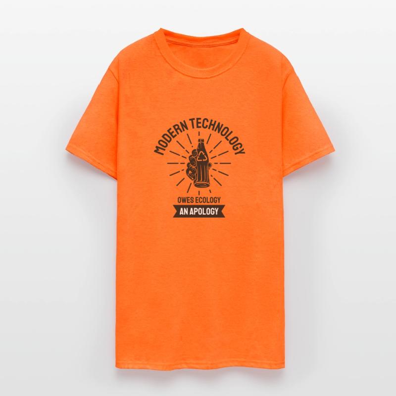 Modern Technology Owes Ecology an Apology Tshirt