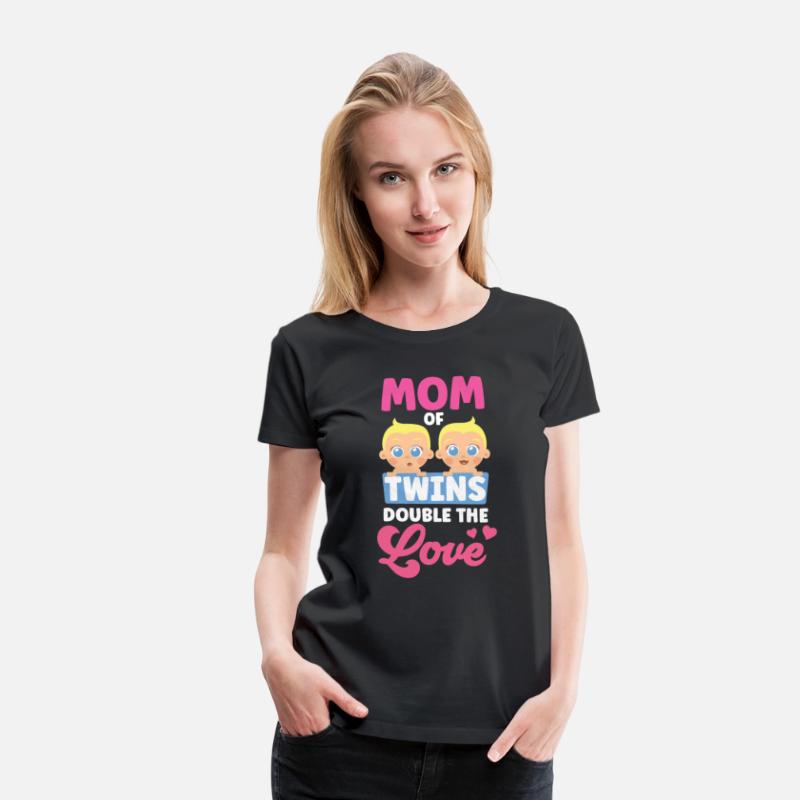 Mom Of Twins Double The Love Twin Sarcastic Humor