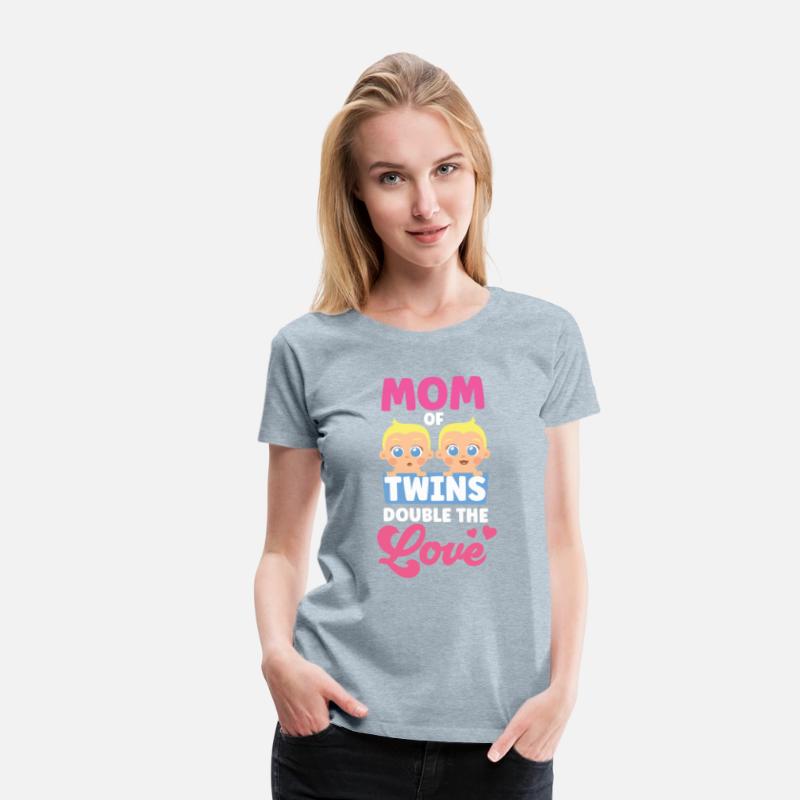 Mom Of Twins Double The Love Twin Sarcastic Humor