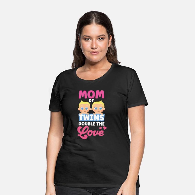 Mom Of Twins Double The Love Twin Sarcastic Humor